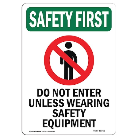 OSHA SAFETY FIRST, 12 Height, 18 Width, Decal